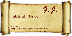 Fabinyi János névjegykártya